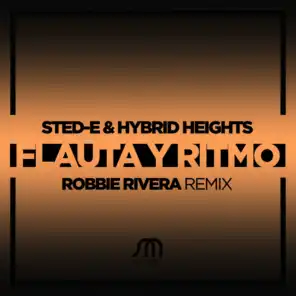 Flauta Y Ritmo (Robbie Rivera Extended Remix)