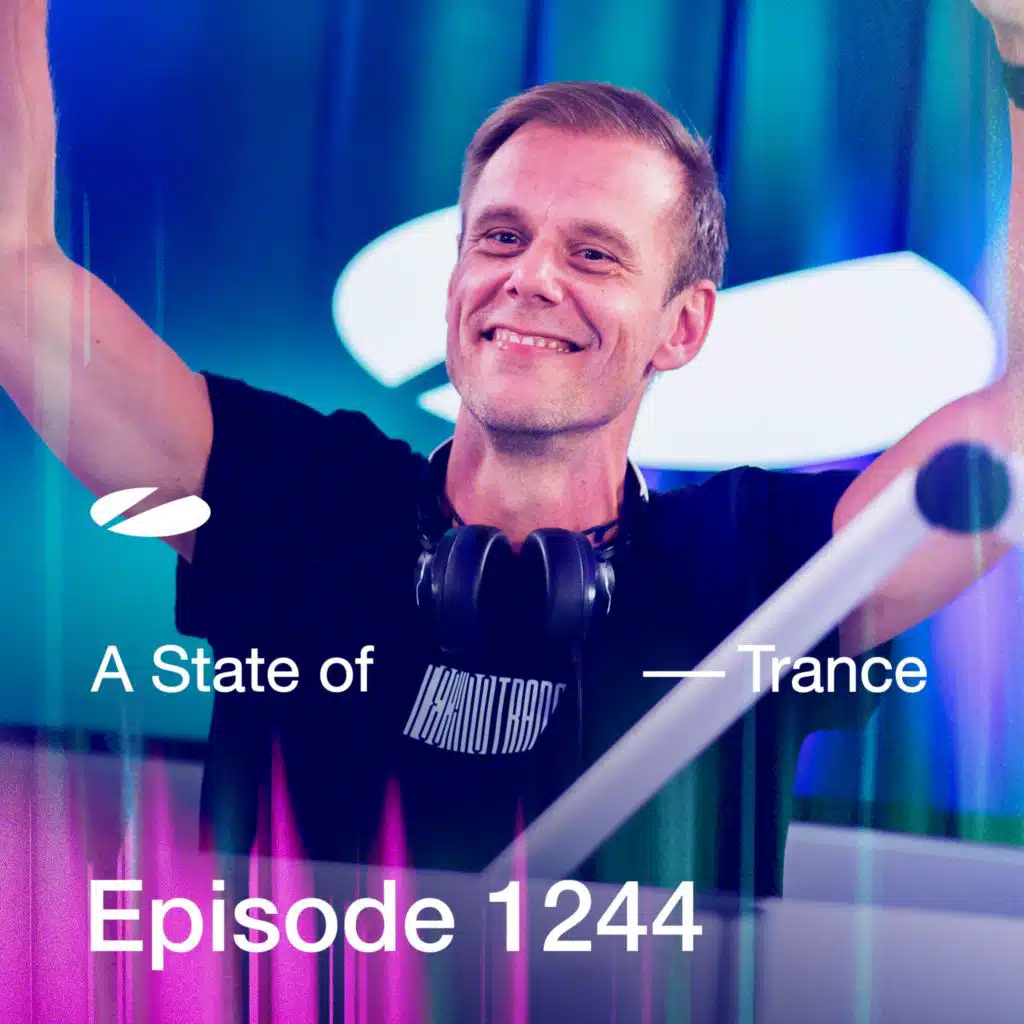 ASOT 1244 - A State of Trance Episode 1244
