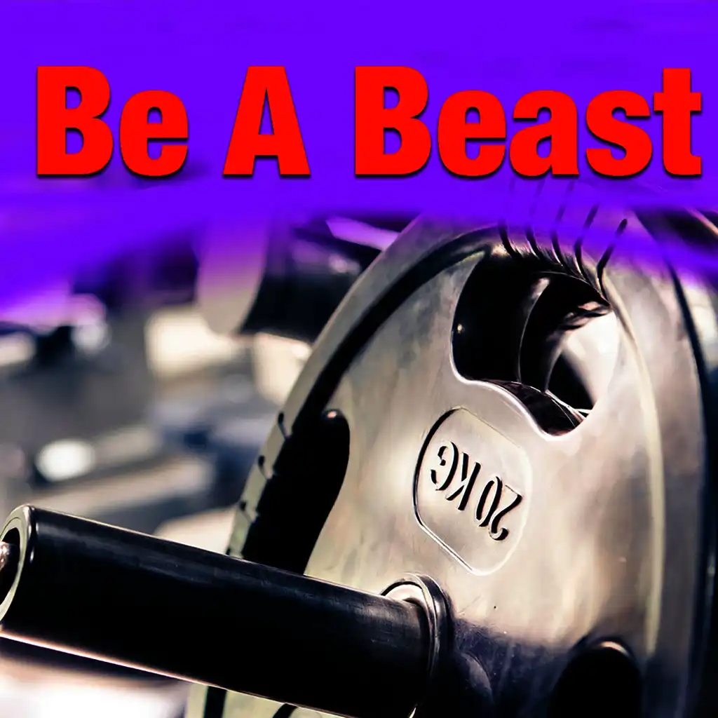 Be A Beast