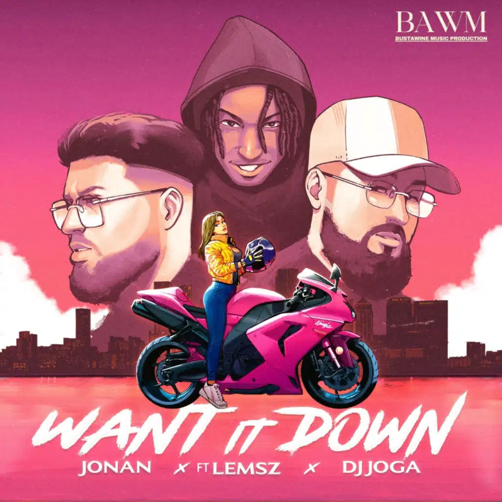 Want it down (feat. Lemsz)