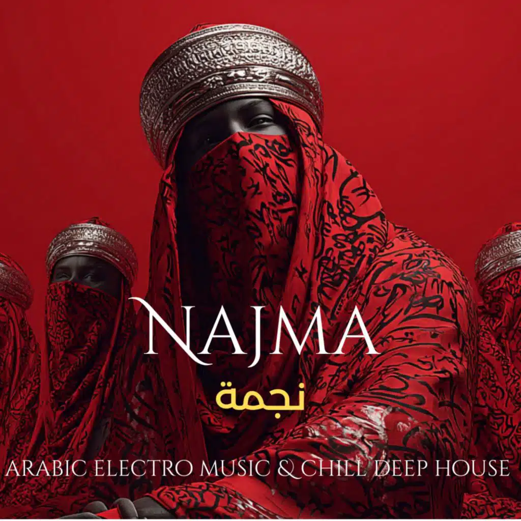 Najma | نجمة – Arabic Techno Deep House Fusion 2025