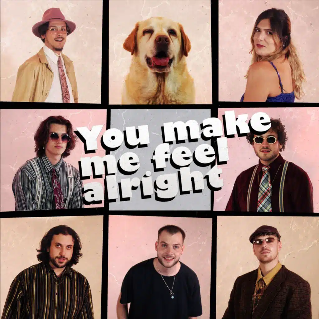 YOU MAKE ME FEEL ALRIGHT (feat. Tom Willow, Cesco, Azuzu, Sam Alex & Wouter Maas)