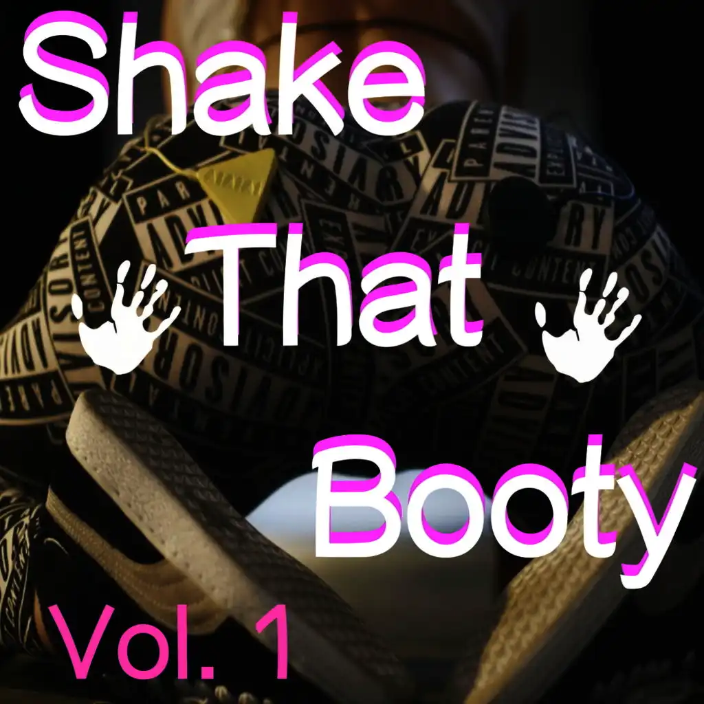 Shake That Booty, Vol. 1