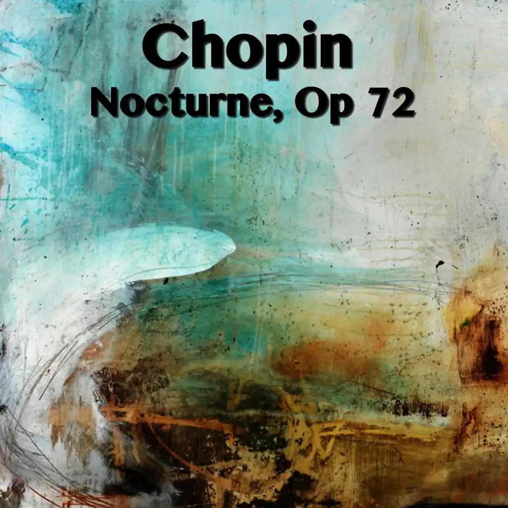 Chopin Nocturne, Op 72