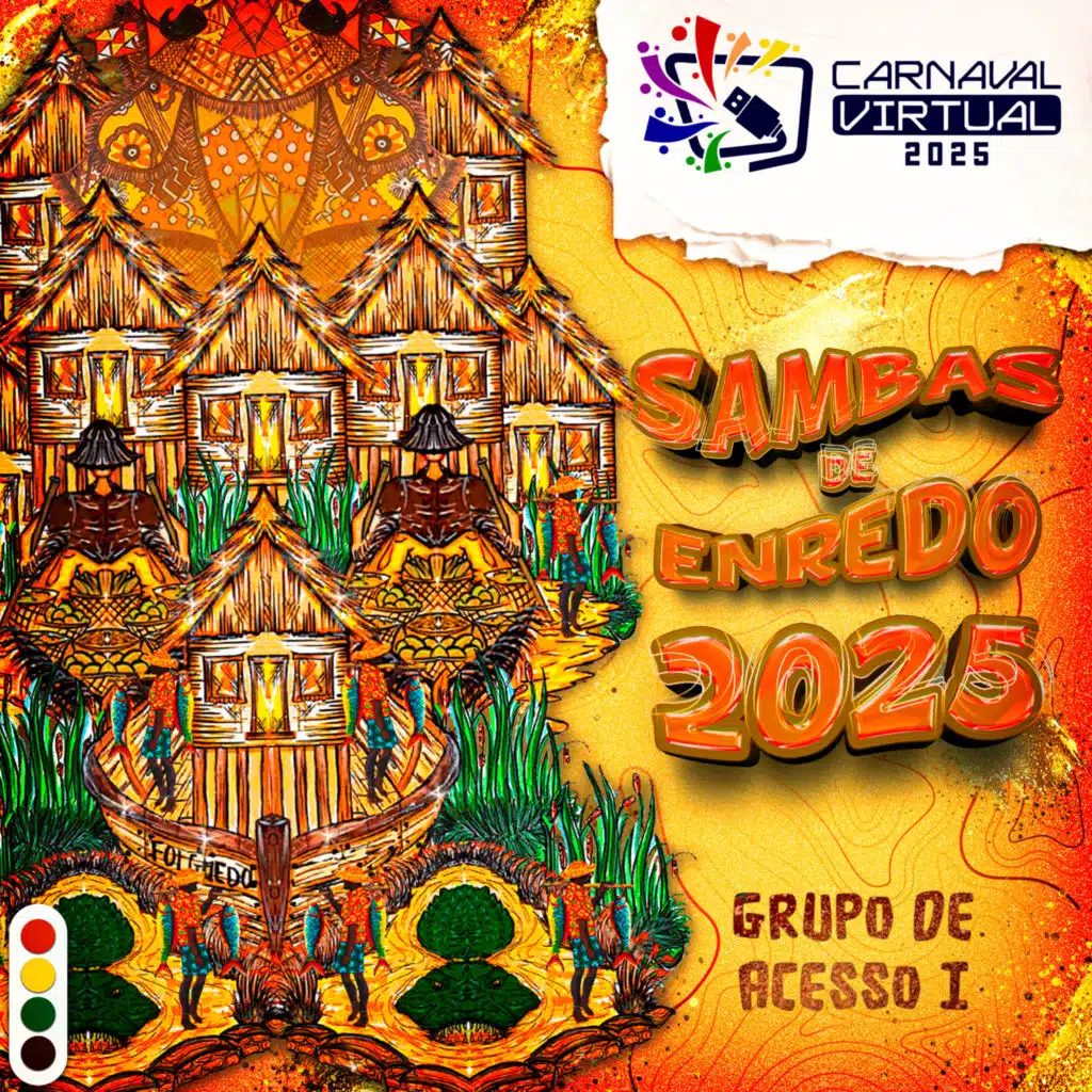 Sambas de Enredo Carnaval Virtual 2025: Grupo de Acesso I