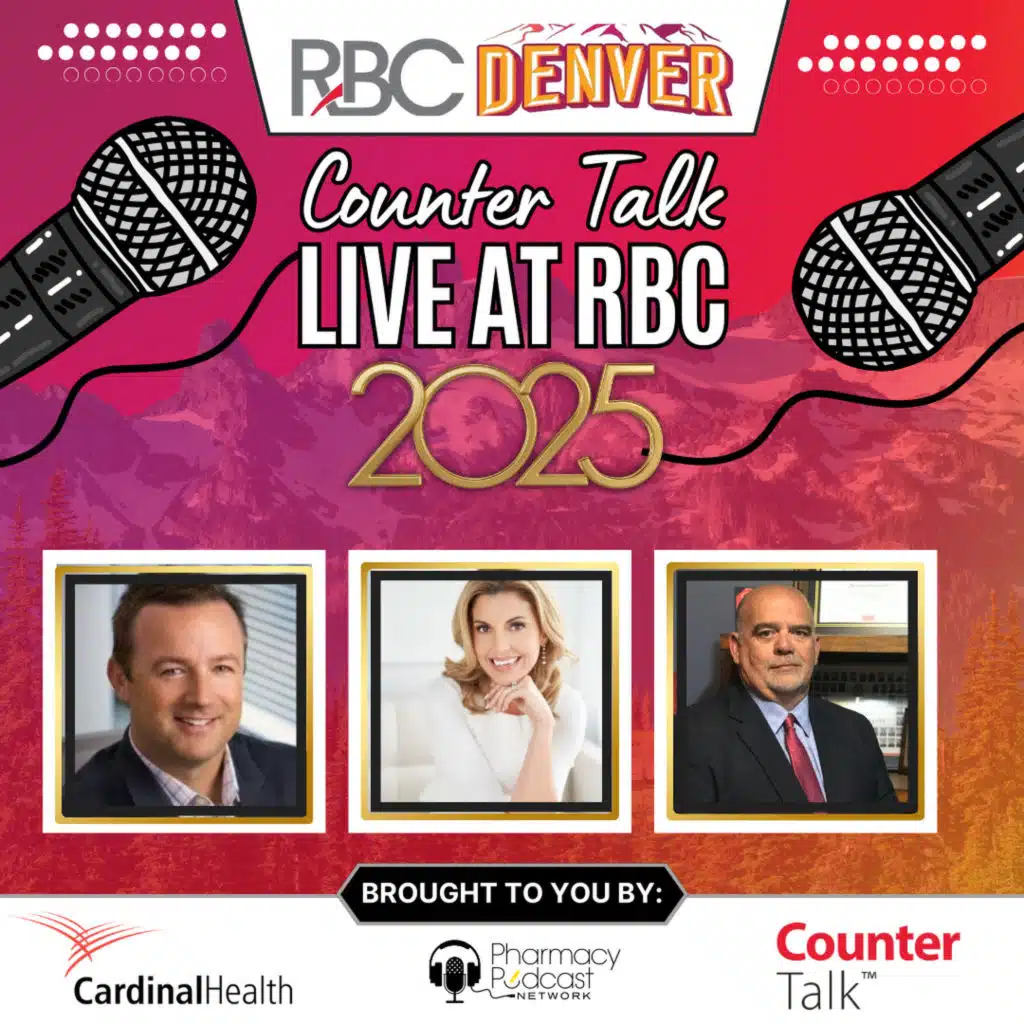 LIVE at RBC 2025 episode Three | Cardinal Health™ Counter Talk™ Podcast