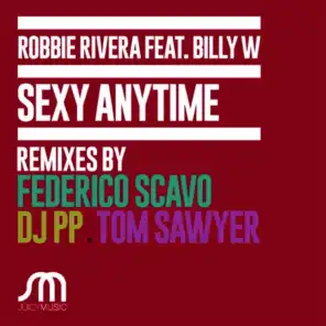 Sexy Anytime (Tom Sawyer Extended Remix)