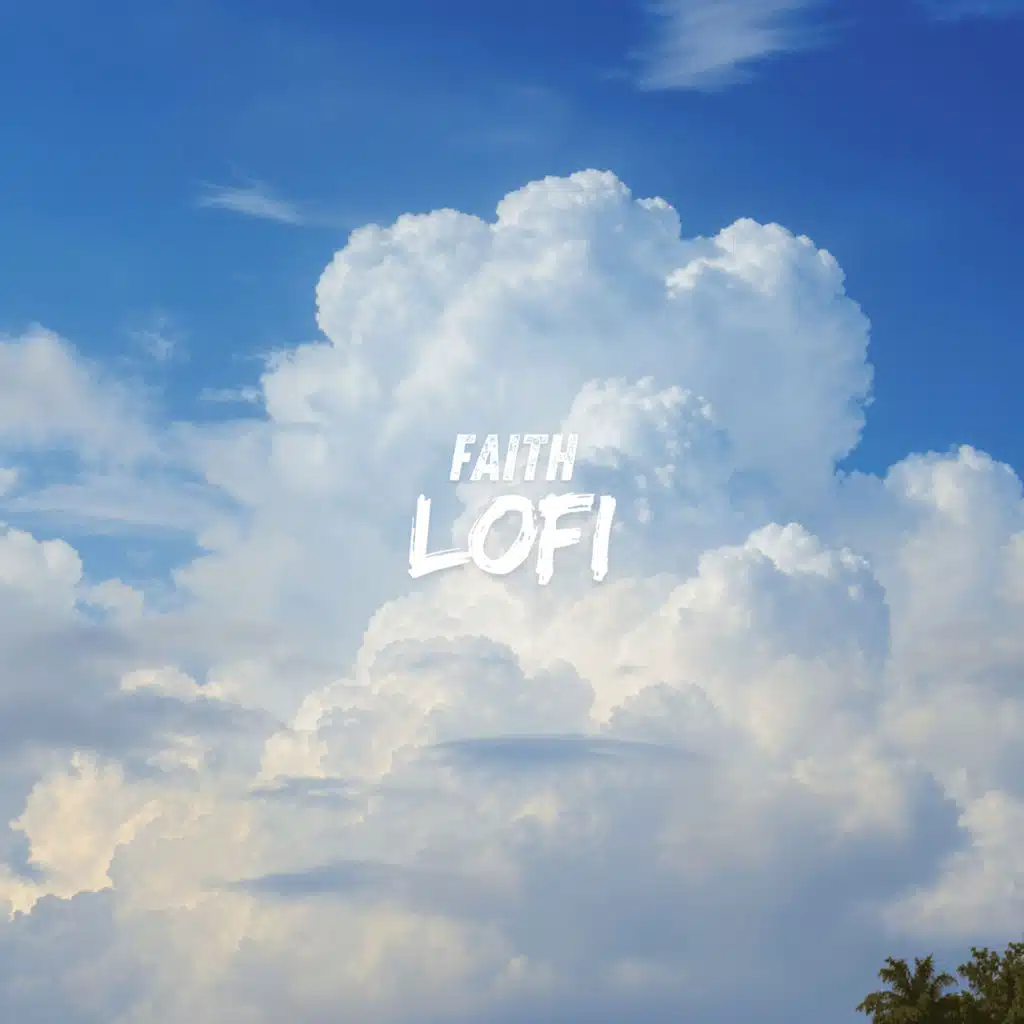 Warm Lofi, Crownie Lofi & Faith Lofi