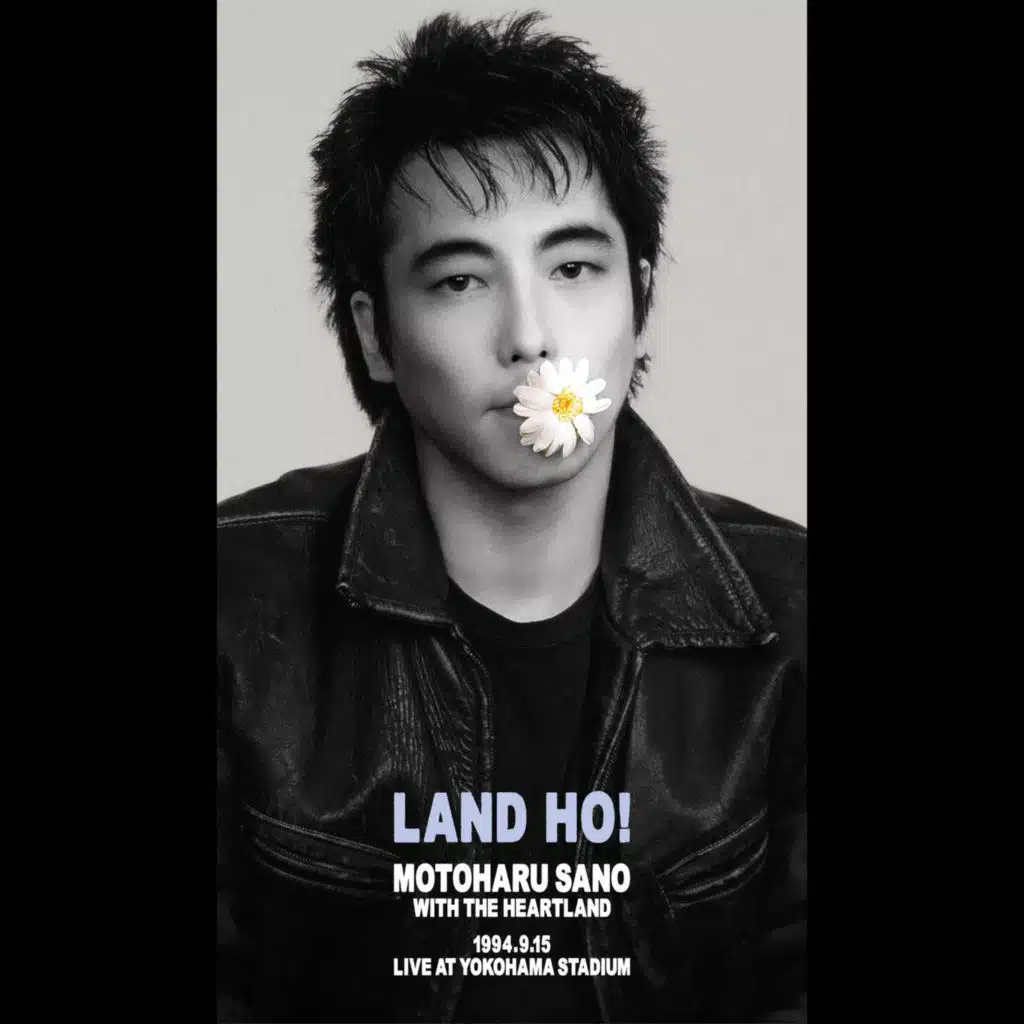 LAND HO! LIVE AT YOKOHAMA STADIUM 1994.9.15 (feat. The Heartland)