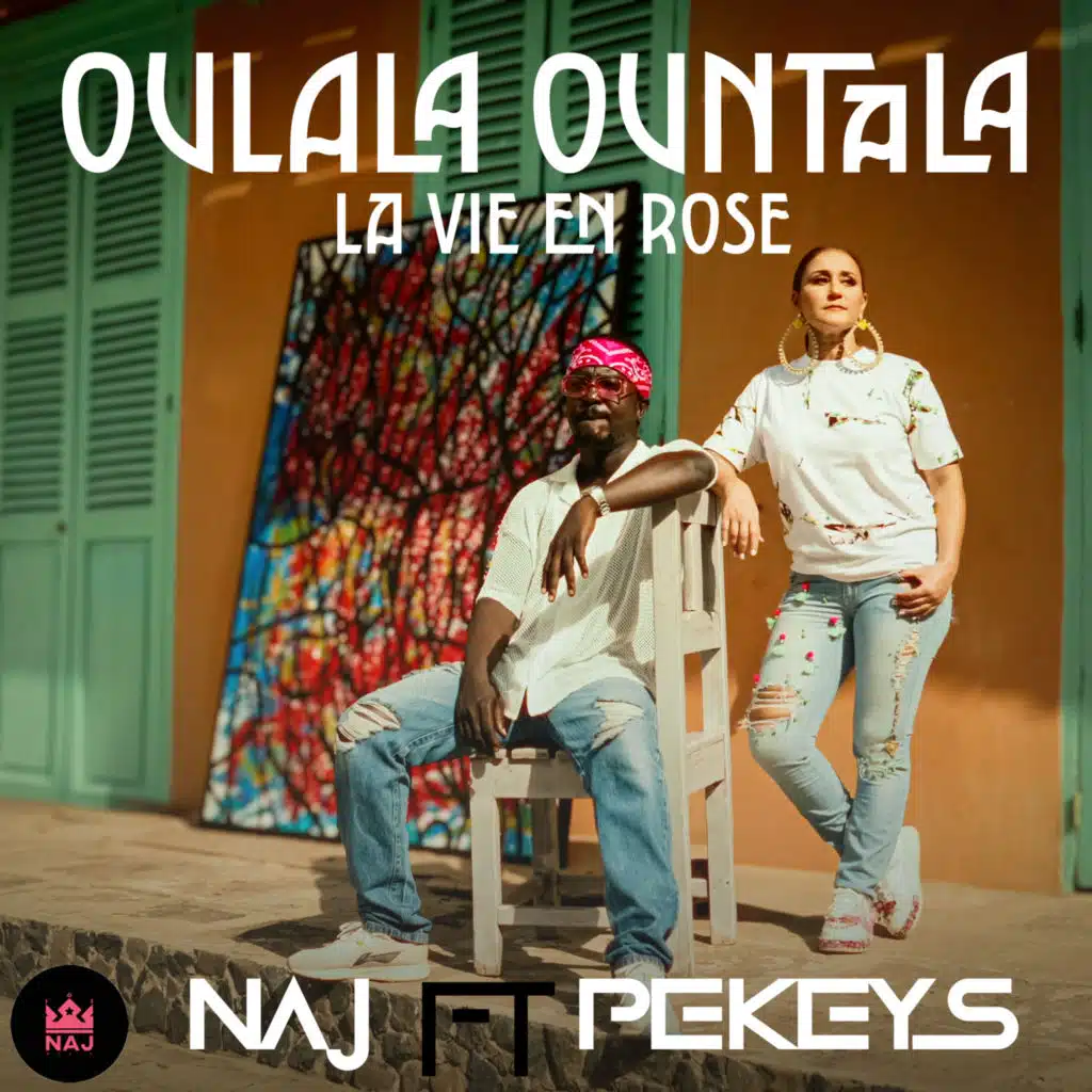 OULALA OUNTALA La Vie En Rose (feat. Pekeys)