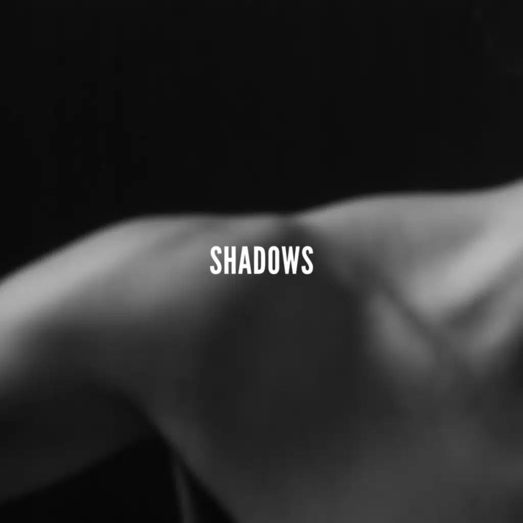 Shadows