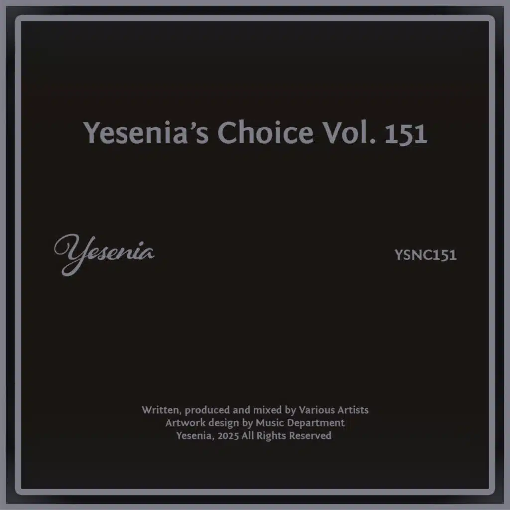 Yesenia's Choice, Vol. 151