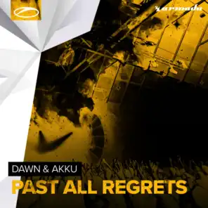 Past All Regrets (Extended Mix)