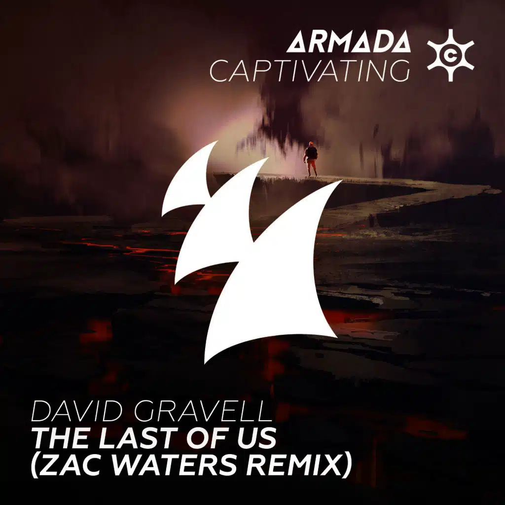 The Last Of Us (Zac Waters Remix)