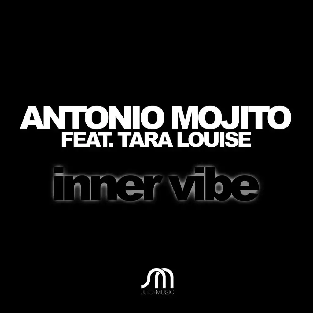 Antonio Mojito feat. Tara Louise