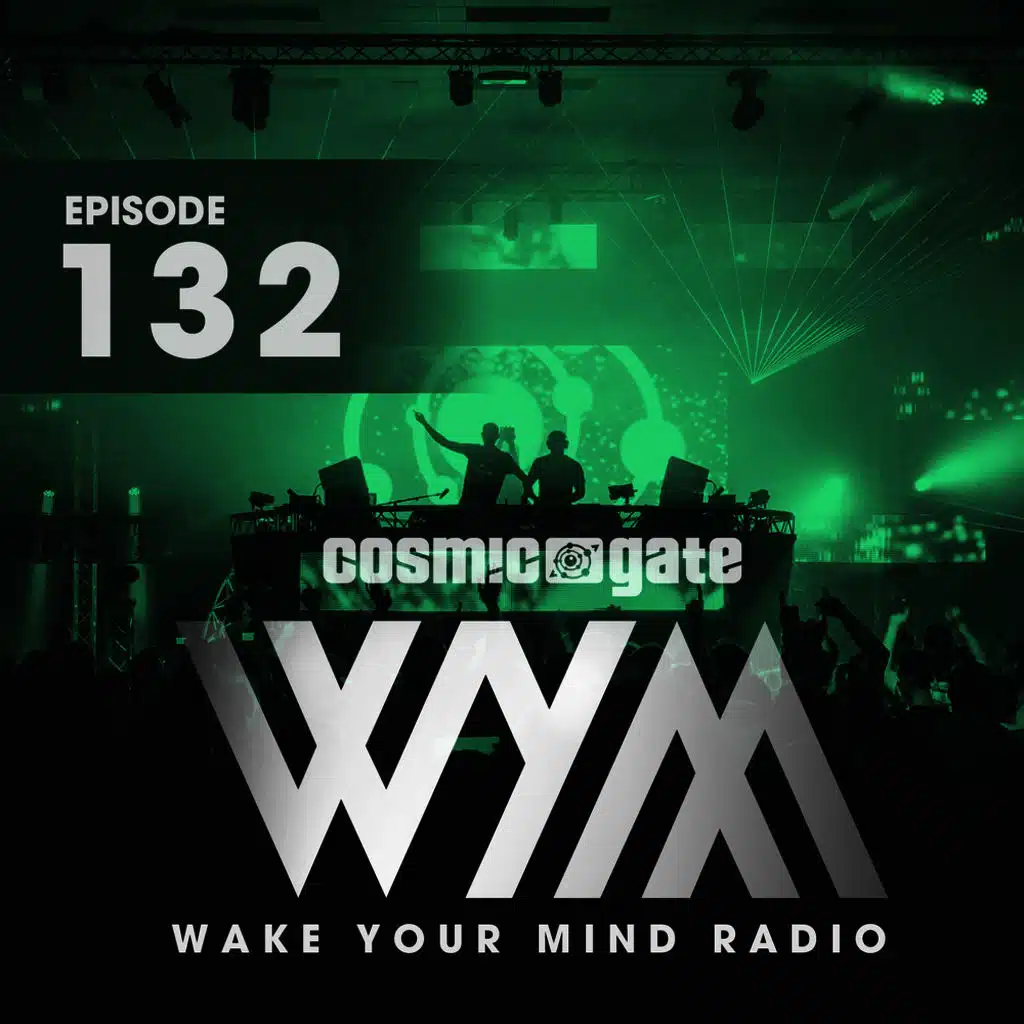 Wake Your Mind Radio 132