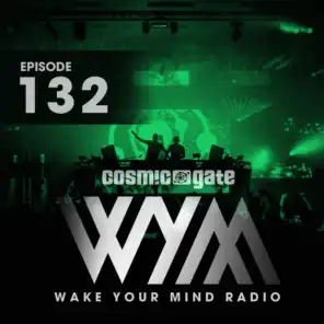 Wake Your Mind Radio 132