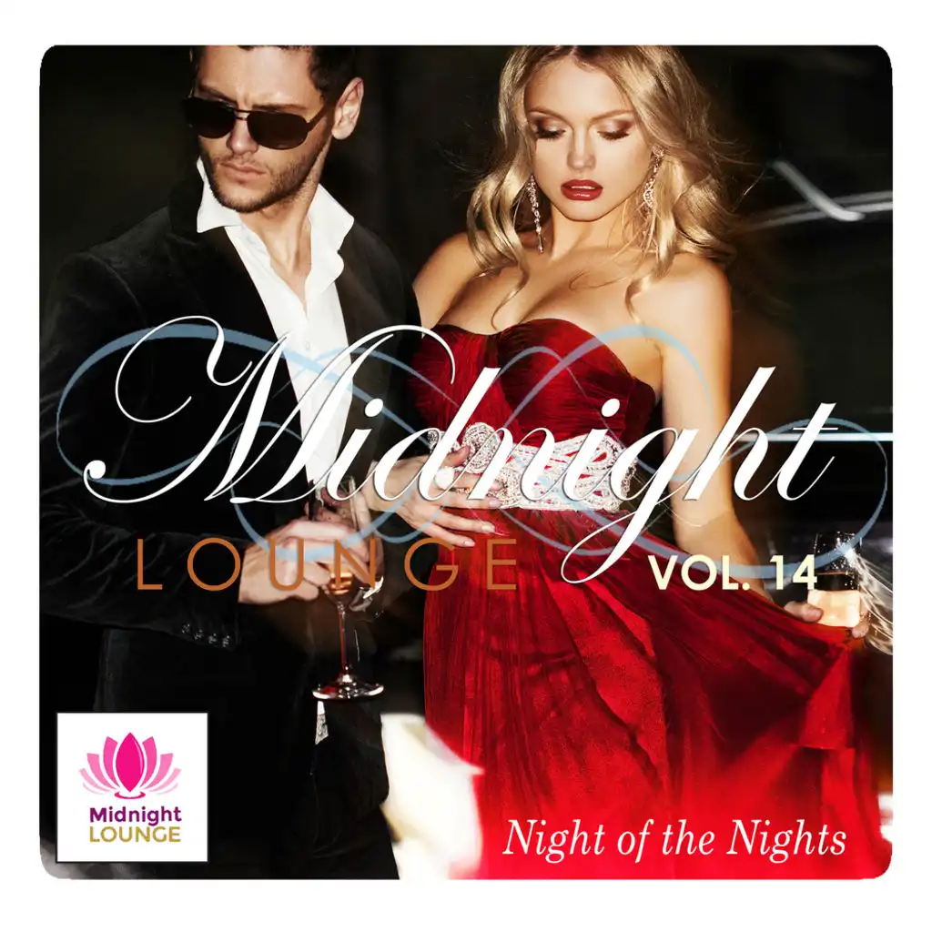Midnight Lounge, Vol. 14: Night of the Nights
