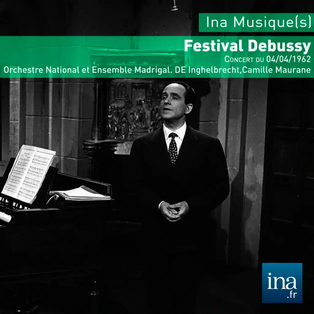 Festival Claude Debussy, Concert du 04/04/1962, Orchestre National de la RTF, D.E. Inghelbrecht (dir)