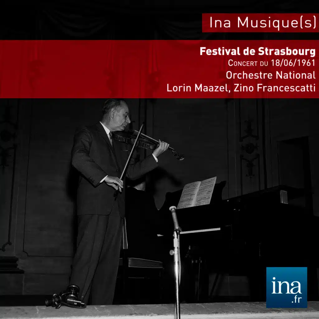 Festival de strasbourg, Mendelssohn - Beethoven - Schubert, Orchestre National de la RTF, Concert du 18/06/61, Lorin Maazel (dir), Zino Francescatti (violon)