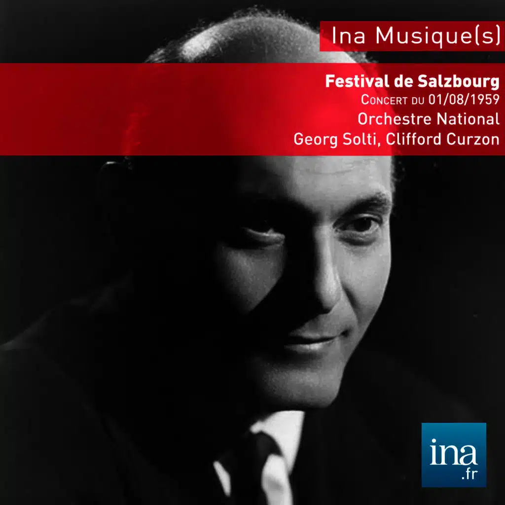 Festival de Salzbourg, W.A. Mozart - J. Haydn, Concert du 10/08/1959, Orchestre National de la RTF, Georg Solti (dir), Sir Clifford Curzon (piano)