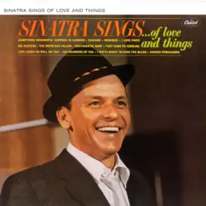 Sinatra Sings.....Of Love And Things!