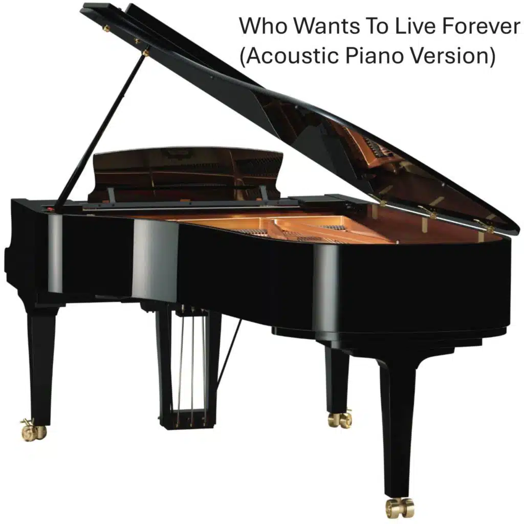 Who Wants To Live Forever (Acoustic Piano Version)