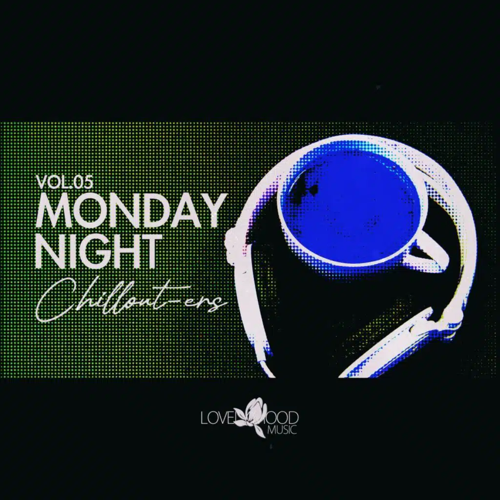 Monday Night Chillouters, Vol.05