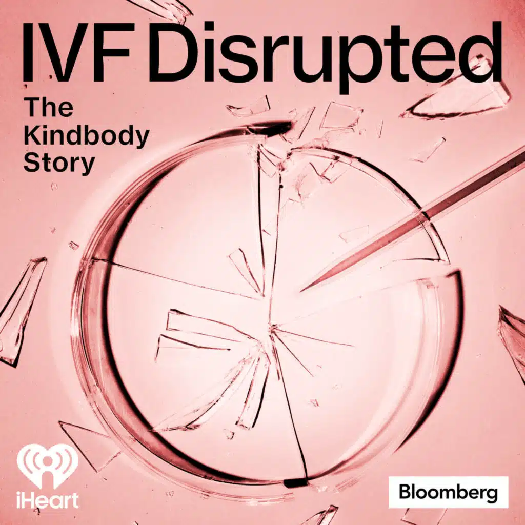 The Kindbody Story: E4, Fertility Care, Meet Sales Targets