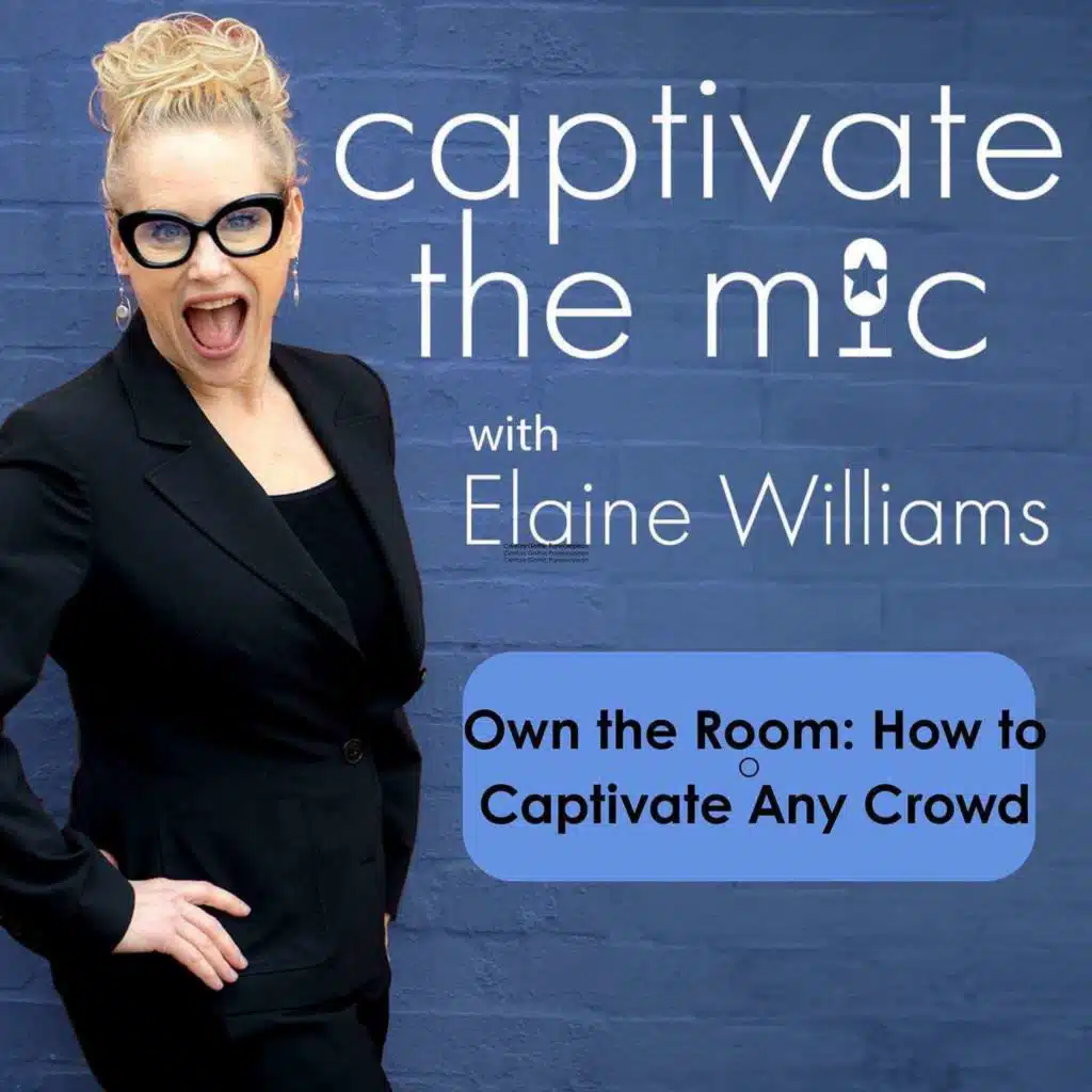 Own the Room: How to Command Attention & Take Up Space!