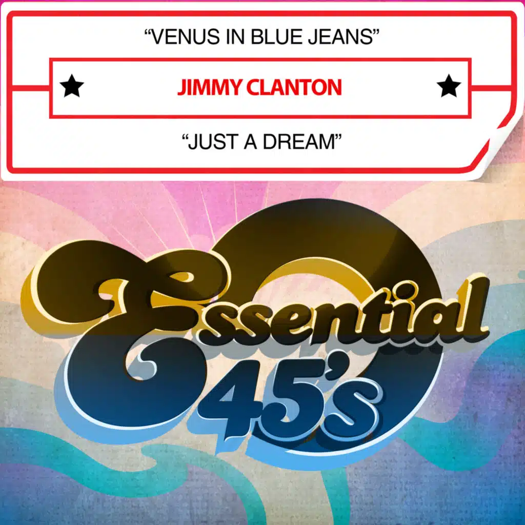 Venus In Blue Jeans / Just A Dream