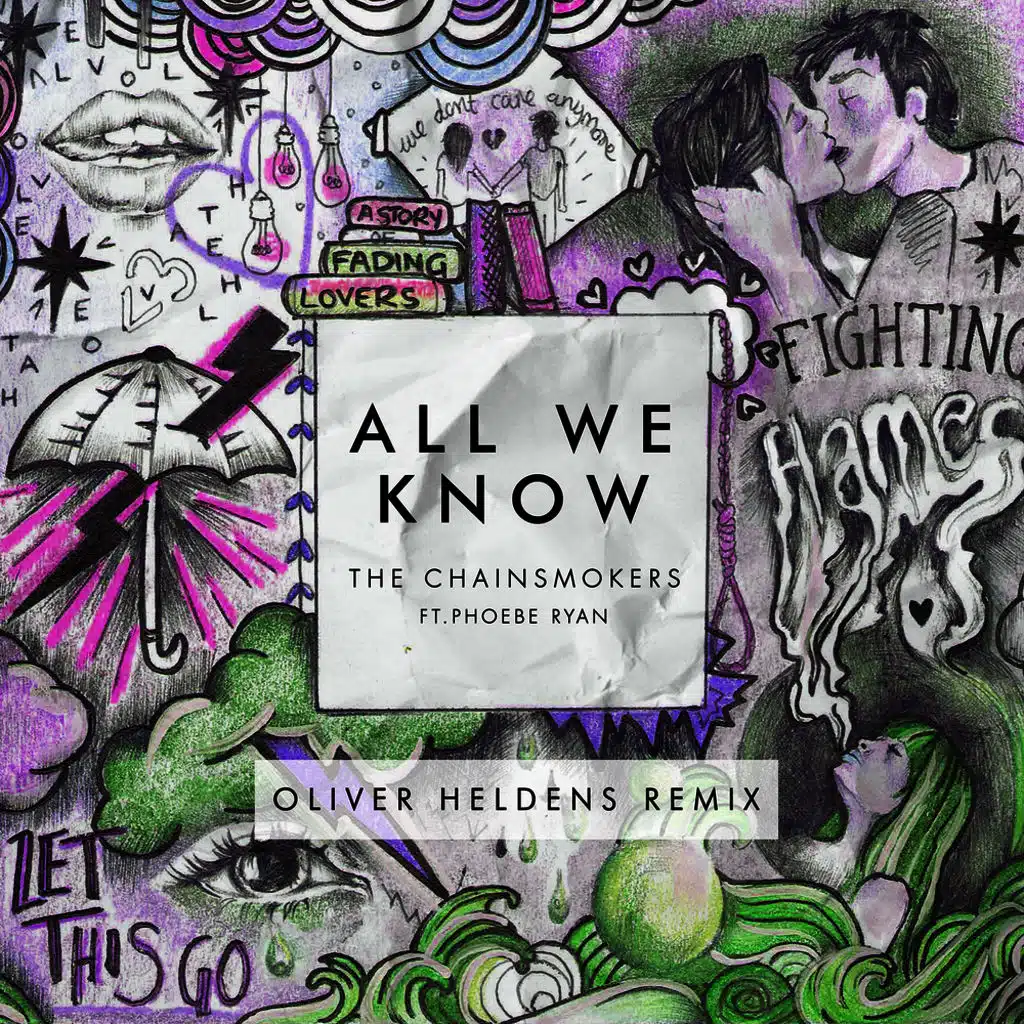 All We Know (Oliver Heldens Remix) [feat. Phoebe Ryan]