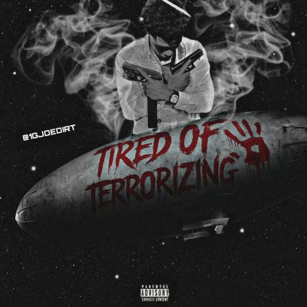 TIRED OF TERRORIZING