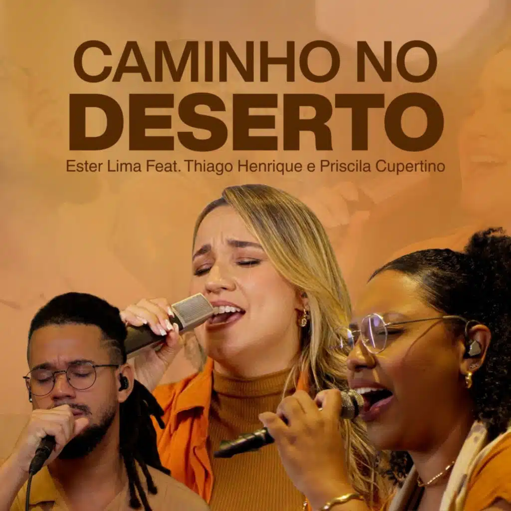 Caminho no Deserto (feat. Thiago Henrique & Priscila Cupertino)