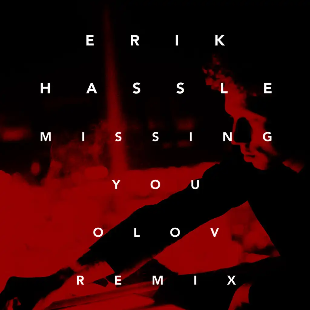 Missing You (Olov Remix)
