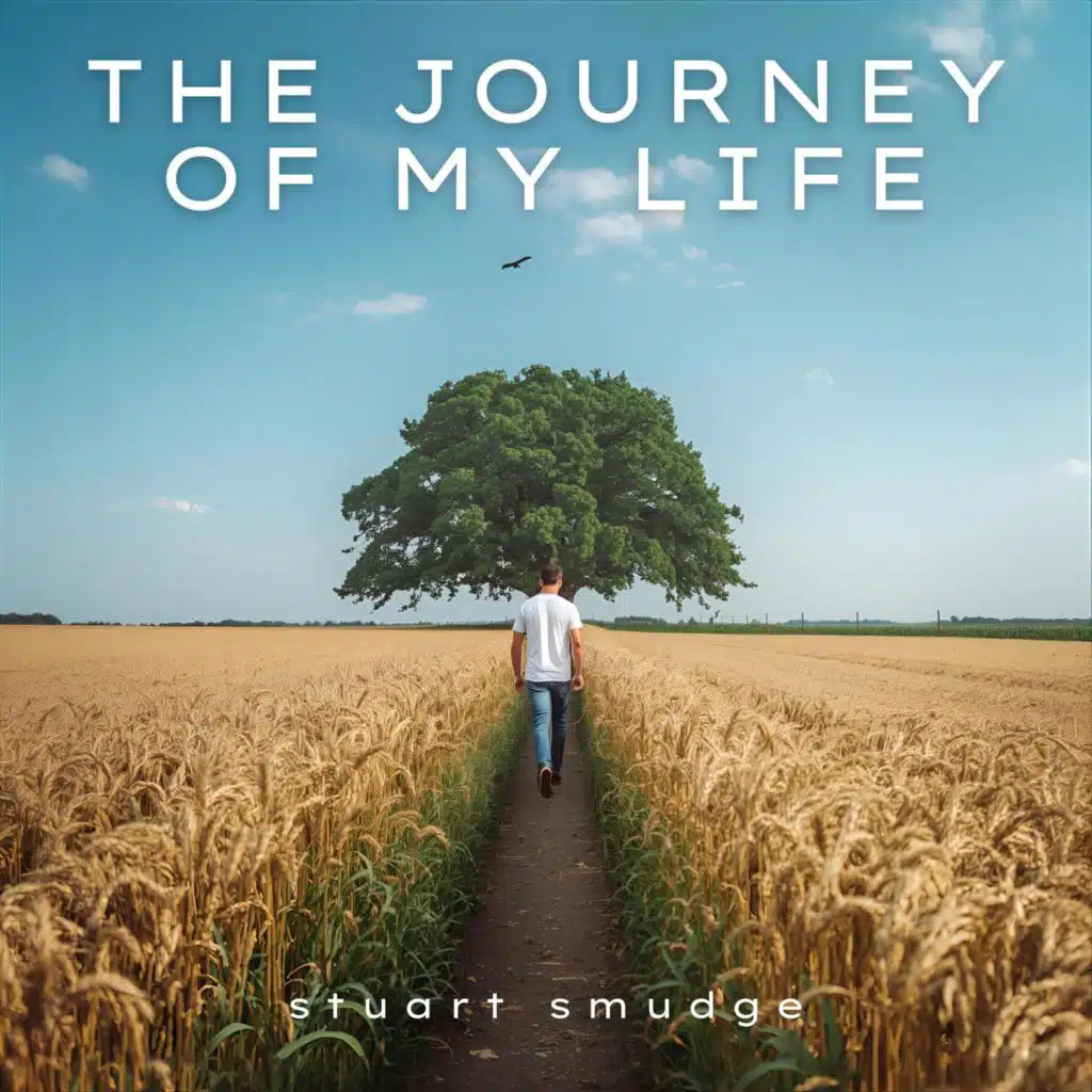 The Journey of My Life