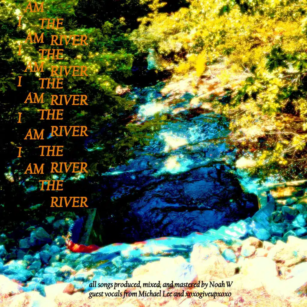 i AM THE RIVER