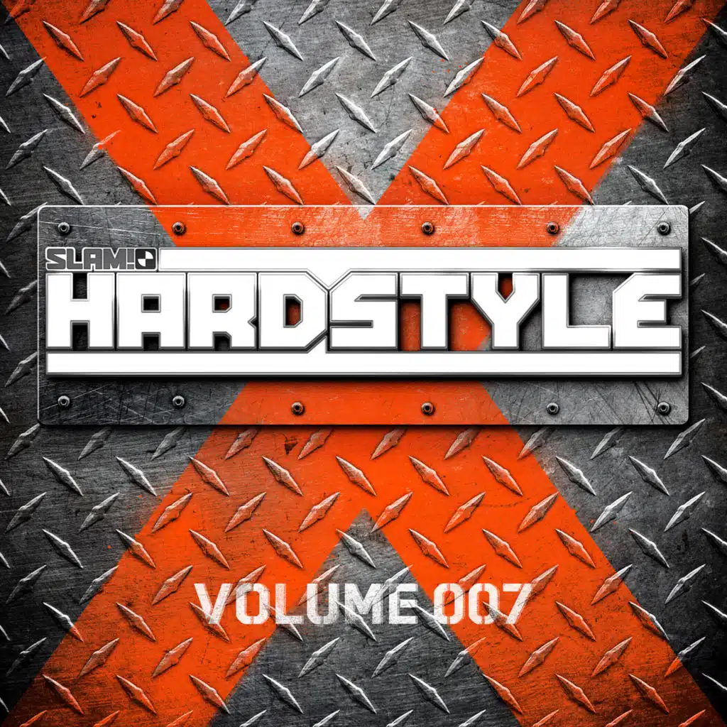 SLAM! Hardstyle Volume 7