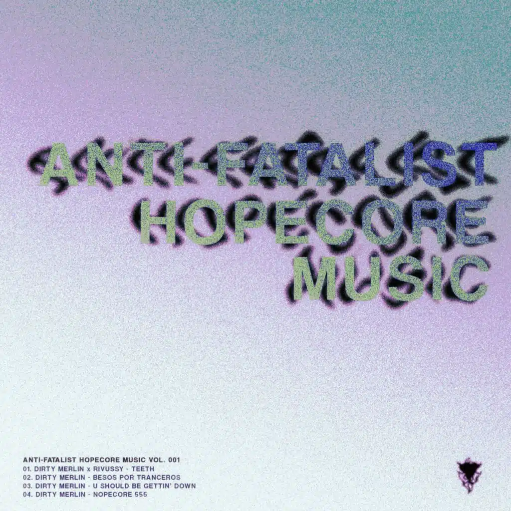 Anti-Fatalist Hopecore Music