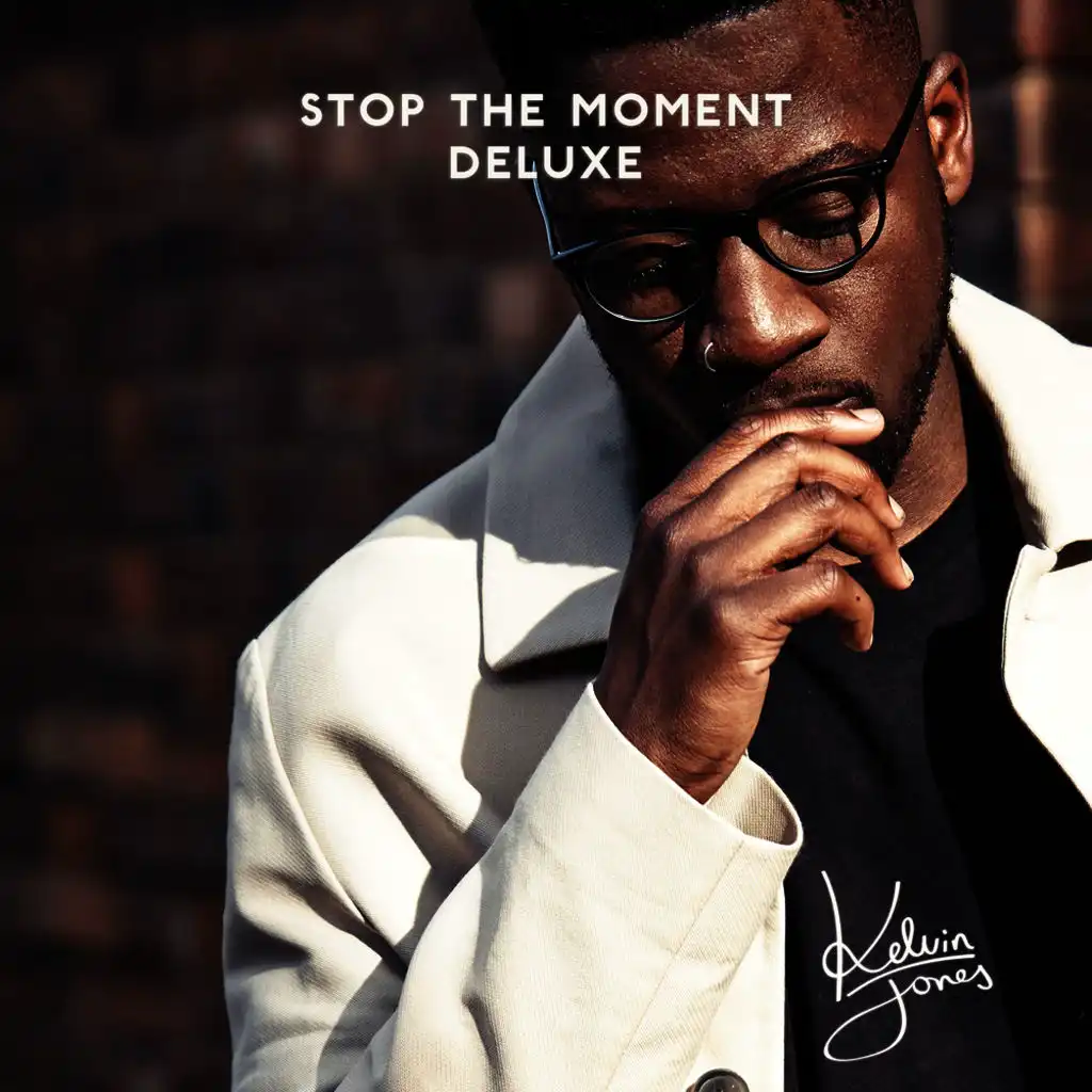 Stop the Moment (Deluxe)