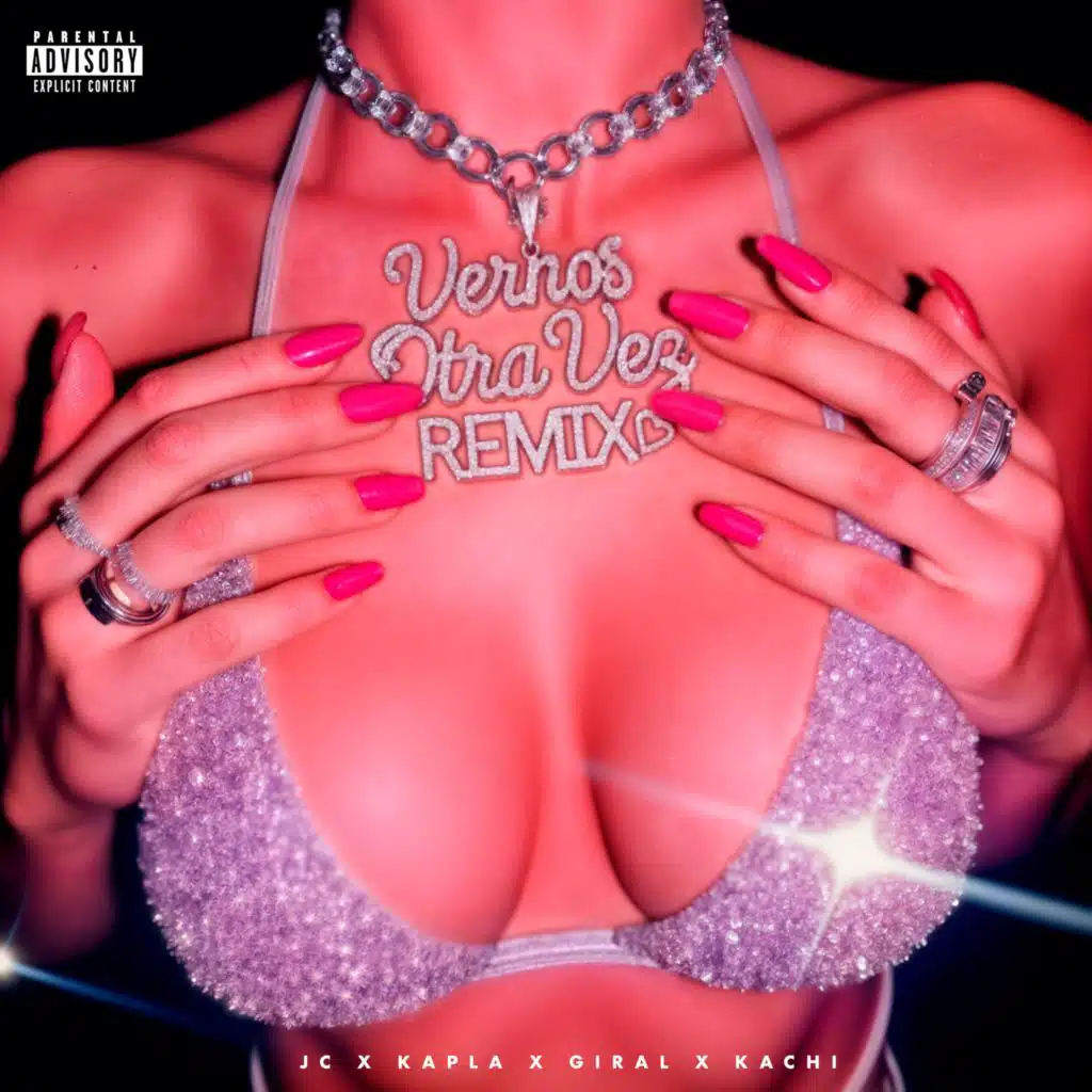 Vernos otra vez (Kapla, Giral & Kachi Remix)