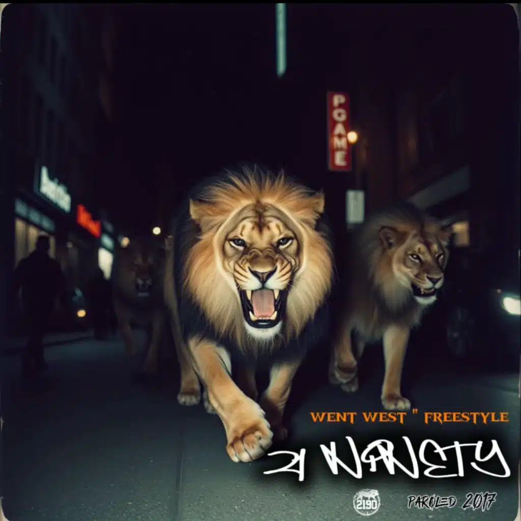 WENT WEST" freestyle