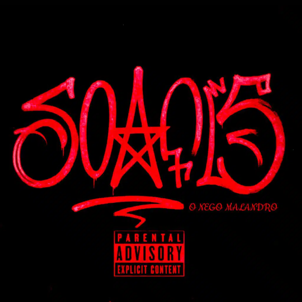 SOARES, O NEGO MALANDRO