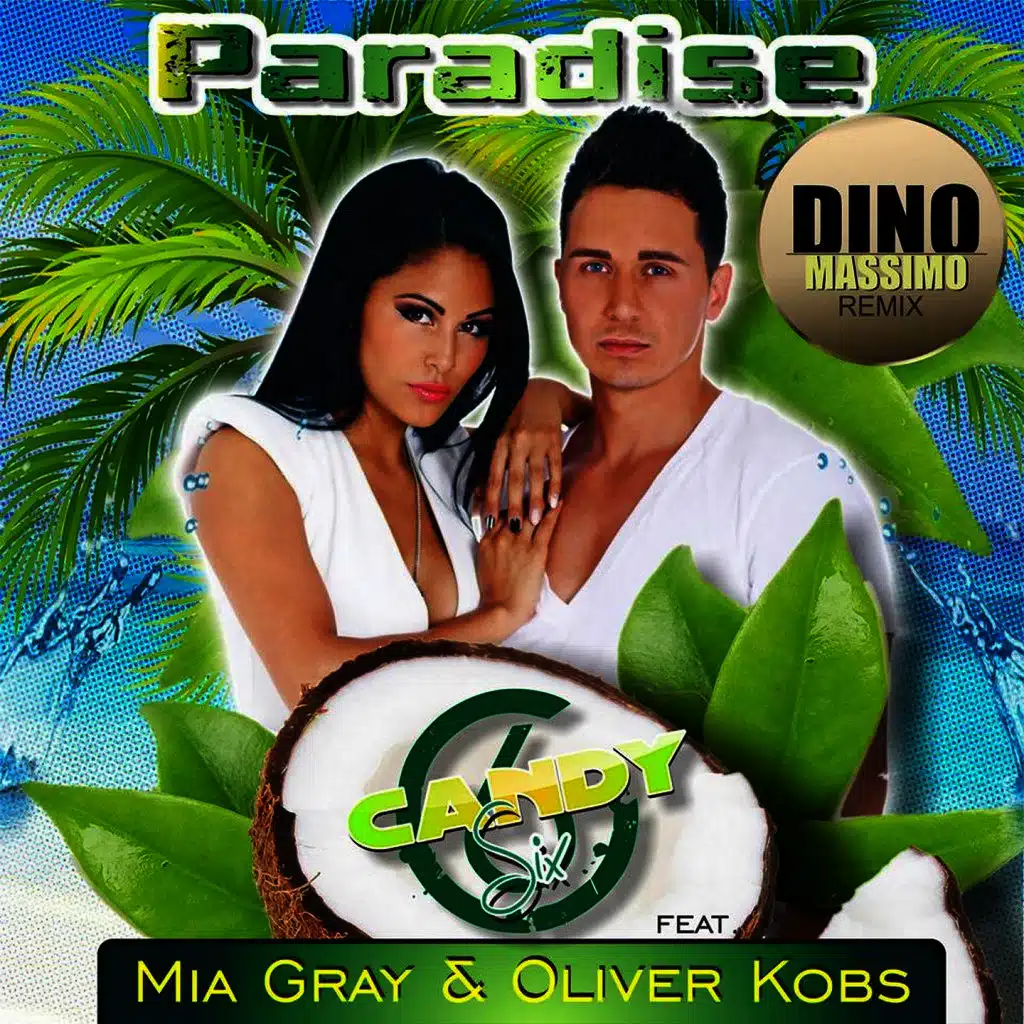 Candy Six feat. Mia Gray & Oliver Kobs