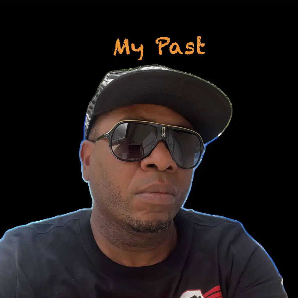 My Past
