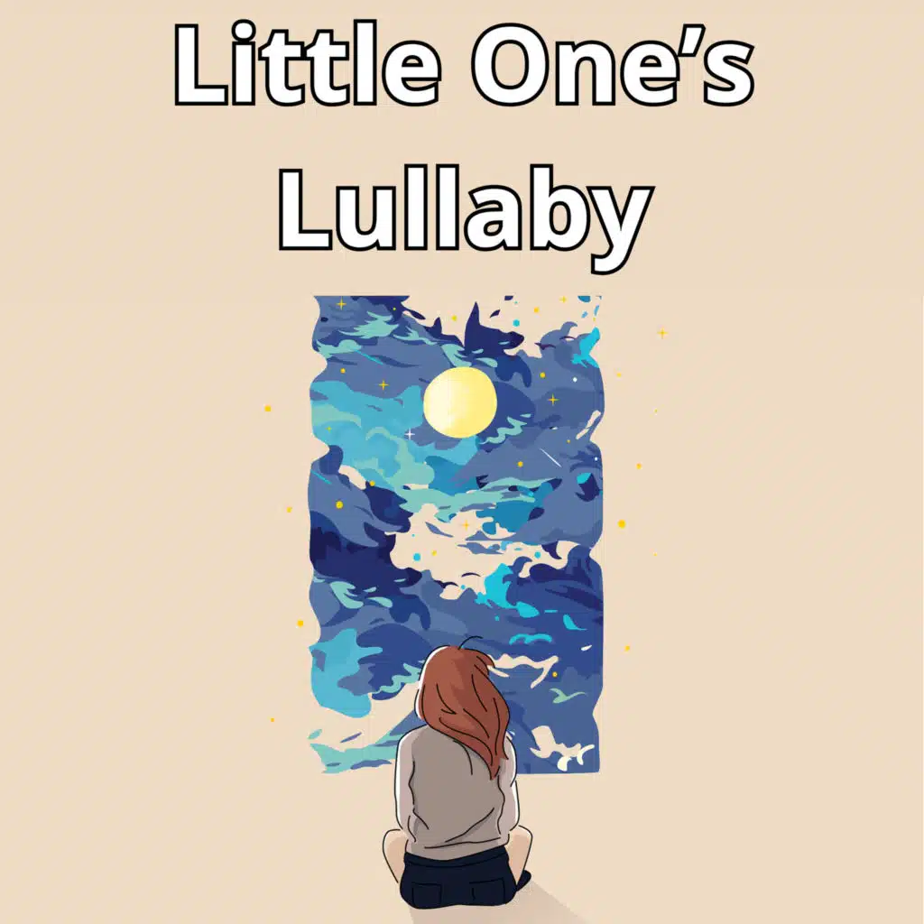Little One's Lullaby