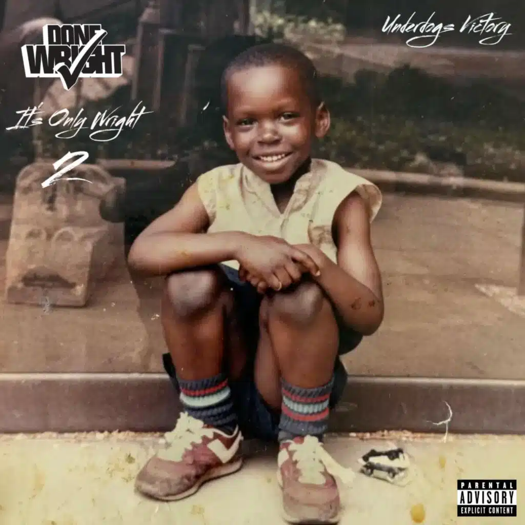 It's Only Wright 2 (Underdogs Victory)