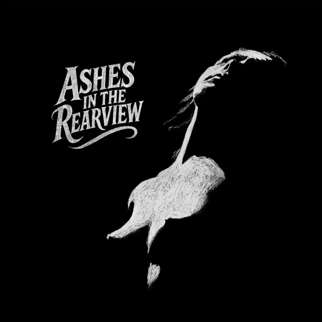 Ashes in the Rearview