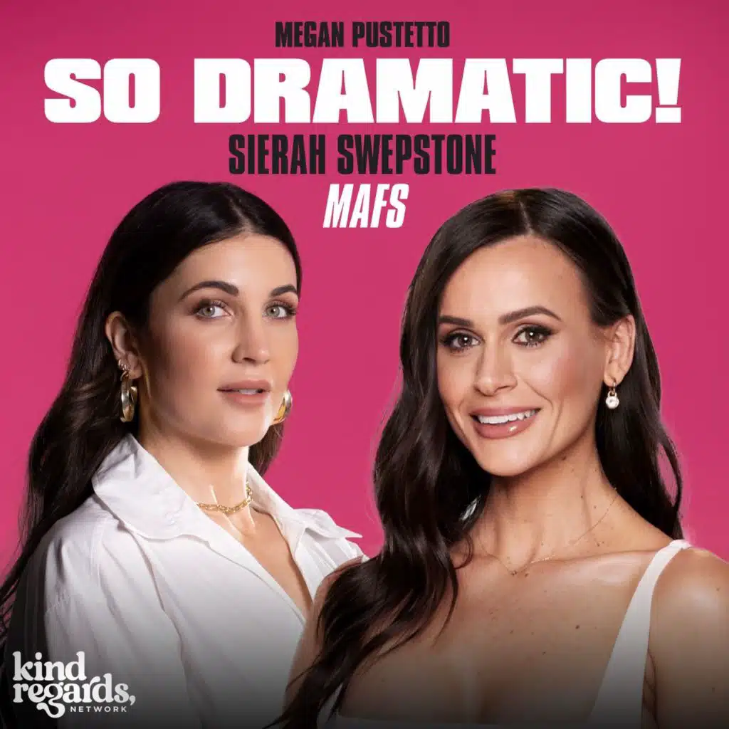 617. Married at First Sight's Sierah Swepstone Tells-All! (Part 7)