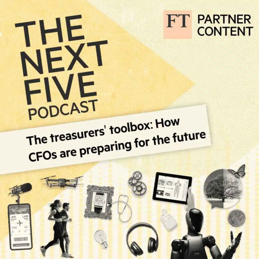 The Treasurers' Toolbox: How CFOs Are Preparing For The Future